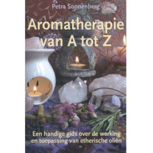 Aromatherapie van A tot Z – Petra Sonnenberg aromatherapie van a tot z