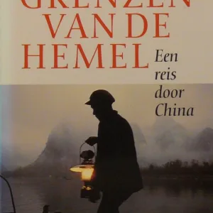 De grenzen van de hemel - Een reis door China - Stanley Stewart